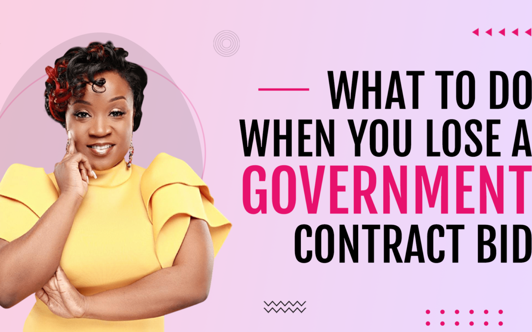 What to Do When You Lose a Government Contract Bid